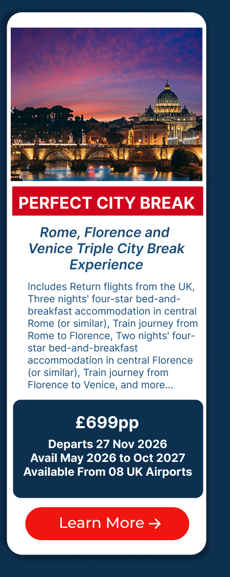 Rome, Florence and Venice Triple City Break Experience